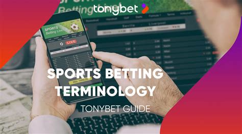 sports betting terms explained.